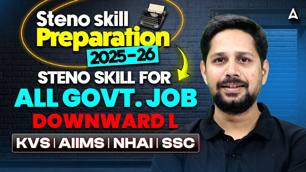 SSC Stenographer 2025-26 | Stenographer Skill | Steno Skill Test 2025-26 | By Rudra Sir