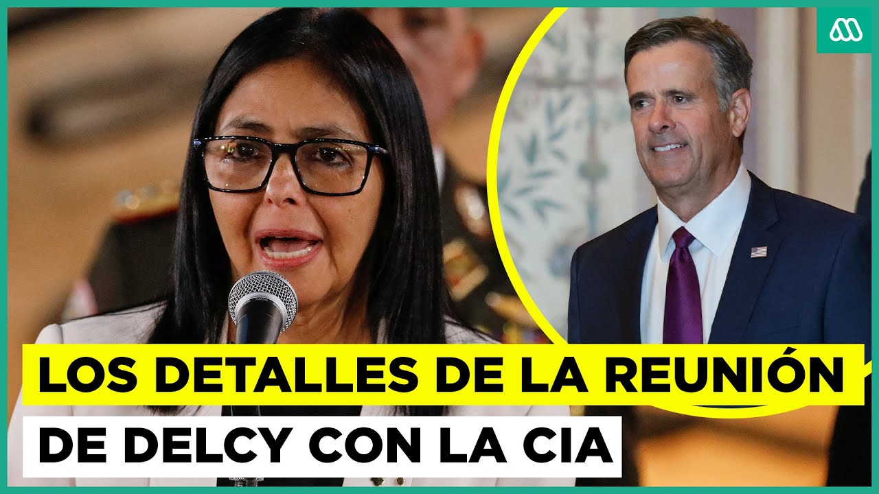 ¿Cooperación internacional? Los detalles de la reunión entre Delcy Rodríguez con director de la CIA