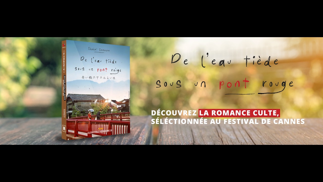 DE L'EAU TI&Egrave;DE SOUS UN PONT ROUGE - Bande annonce - Roboto Films