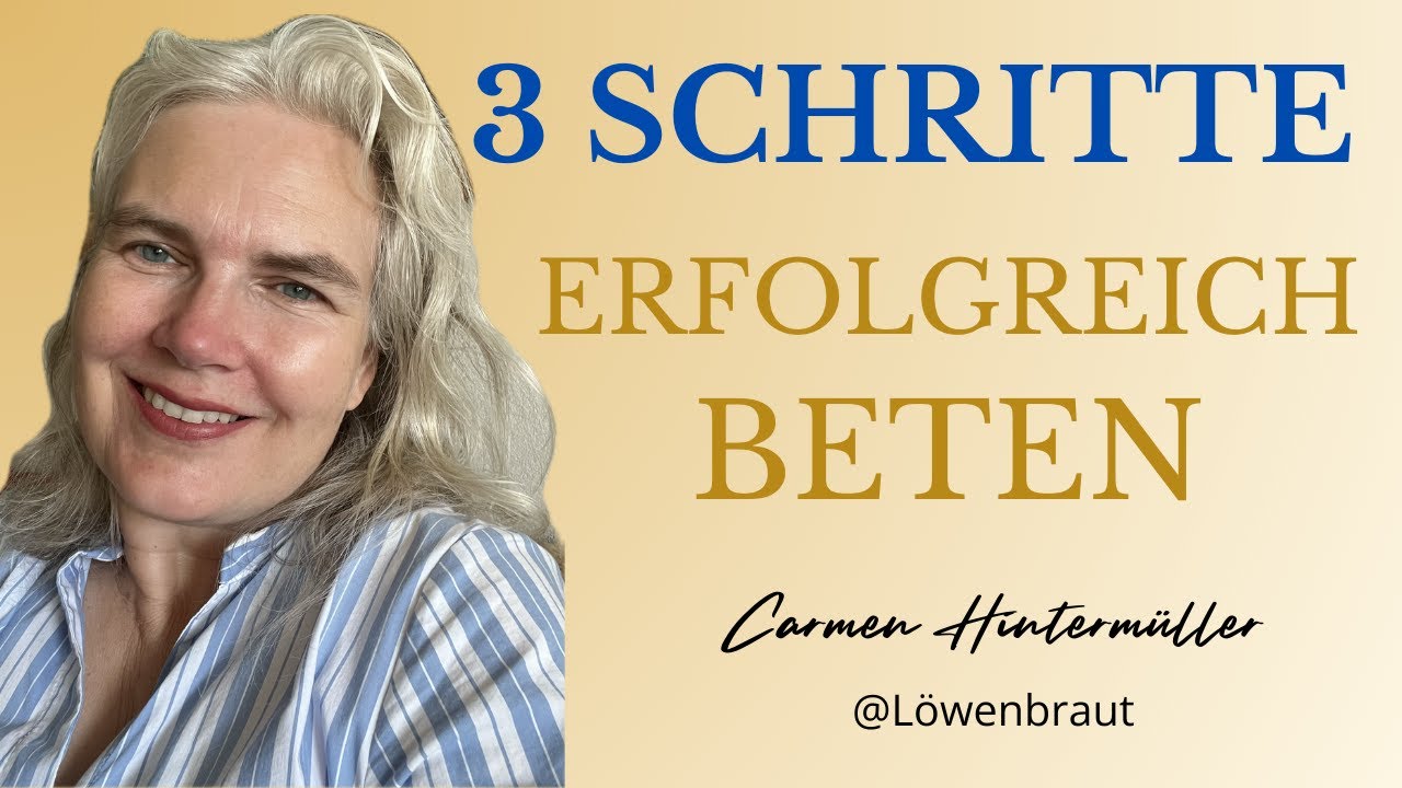 3 Schritte, wie du betest, damit wirklich etwas passiert