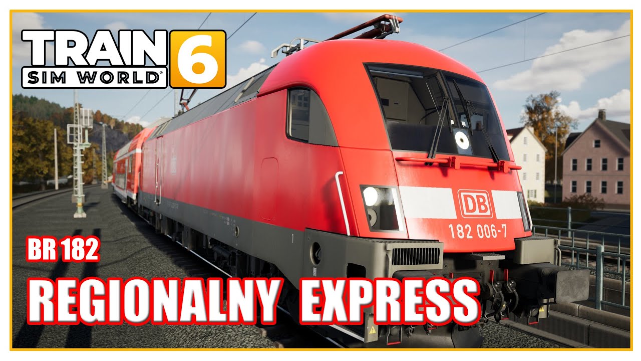 Regionalny Express | BR 182 DB-Regio | Train Sim World 6 po polsku | Symulator kolejowy