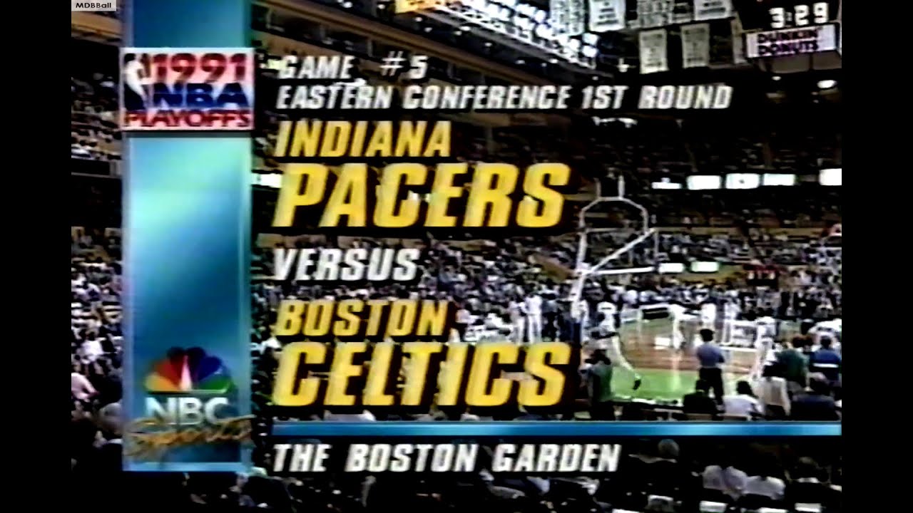 NBA On NBC - Pacers @ Celtics 1991 Playoffs R1 Deciding Game 5