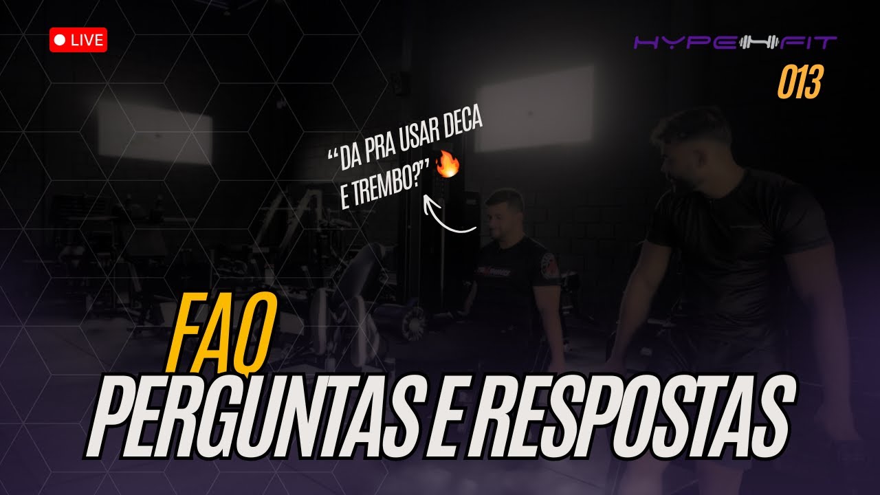 [IRL] HYPE FIT TV - FAQ PERGUNTAS E RESPOSTAS