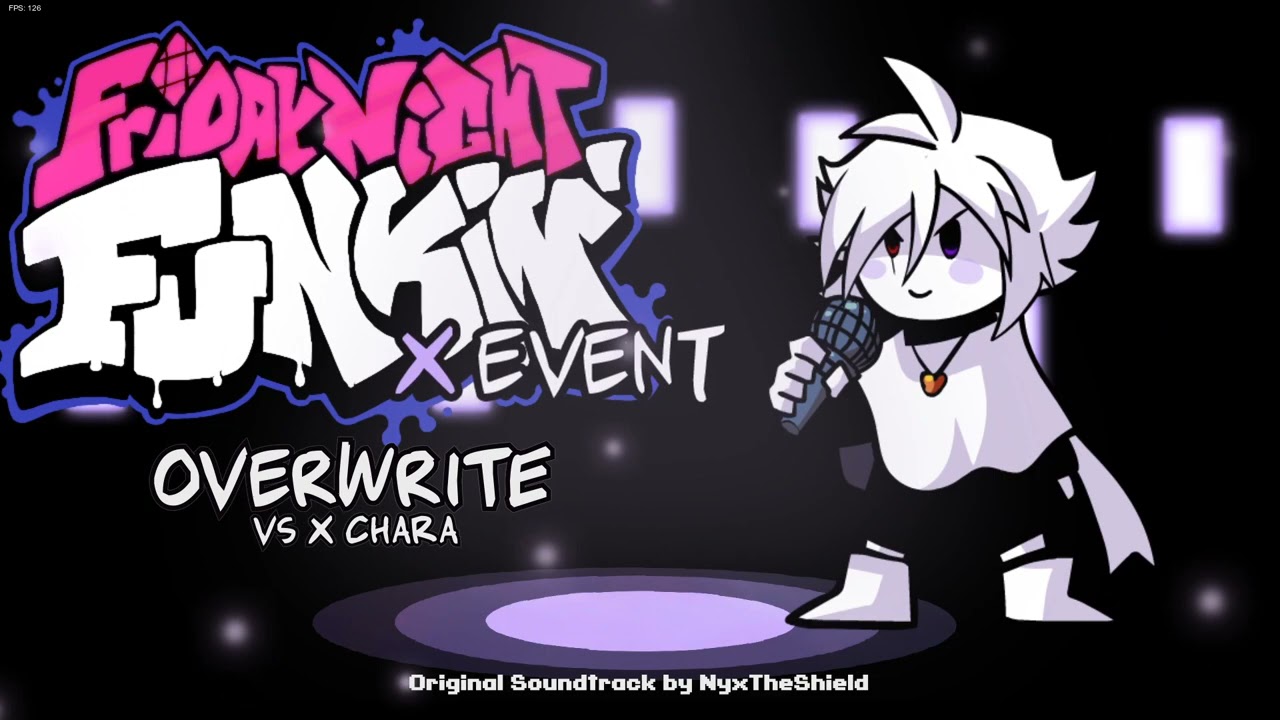 Friday Night Funkin X Event OST - Overwrite [Vs XChara]
