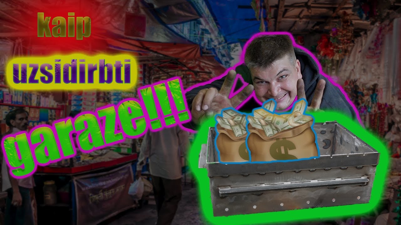 KAIP UZSIDIRBTI GARAZE!!! (saslikine pardavimui) #1 dalis