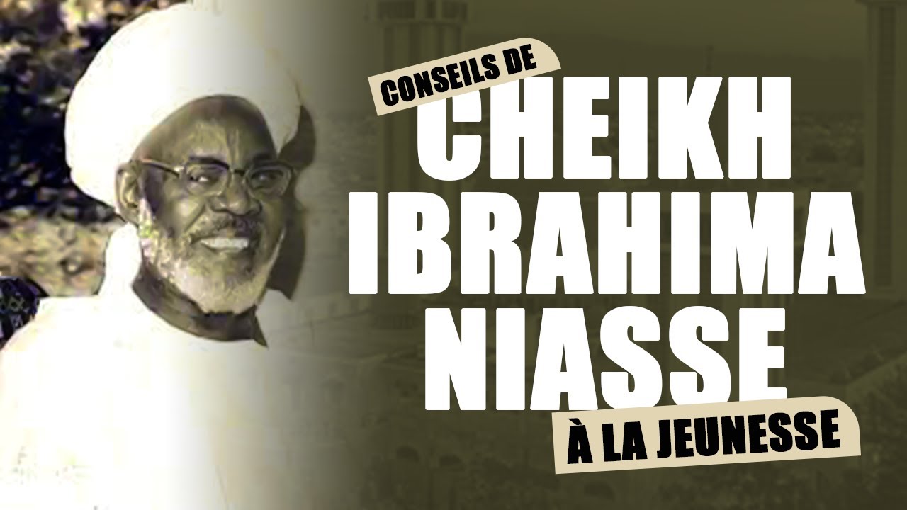 #Faydou tijaniya #Conseils De #Cheikh_Ibrahima-Niasse &Agrave; La Jeunesse #islam #tijaniya