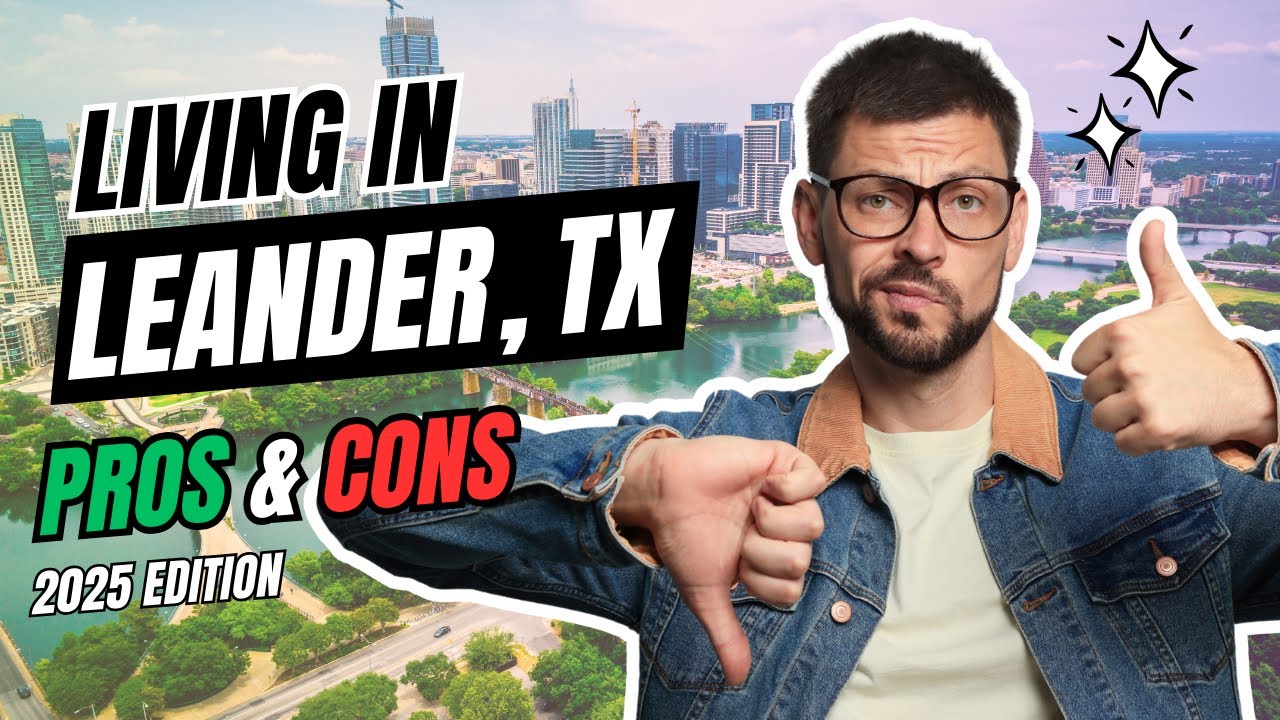 Pros and Cons of Living in Leander Texas in 2025