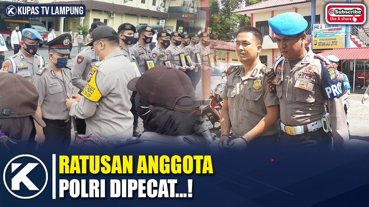 Ratusan Anggota Polisi Dipecat Sepanjang Tahun 2020!