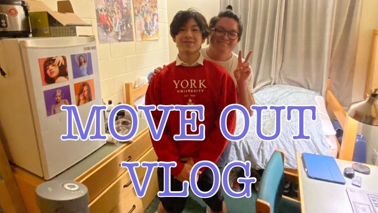 YorkU MOVE OUT VLOG!!! April 2022