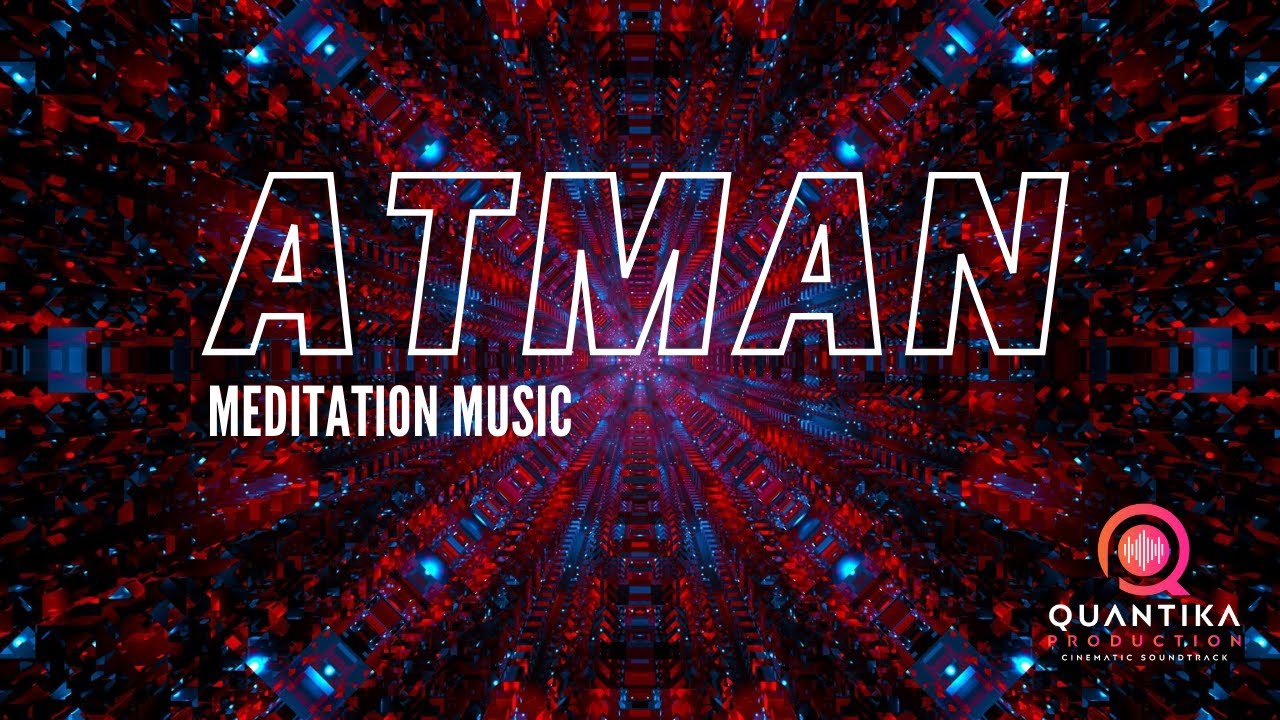 Meditation Music - ATMAN - Deep Meditation Music. Work on Phisic body Frequencies.  + Heartbeat.
