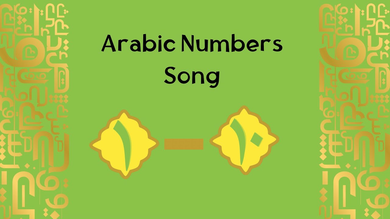 Arabic Numbers Song