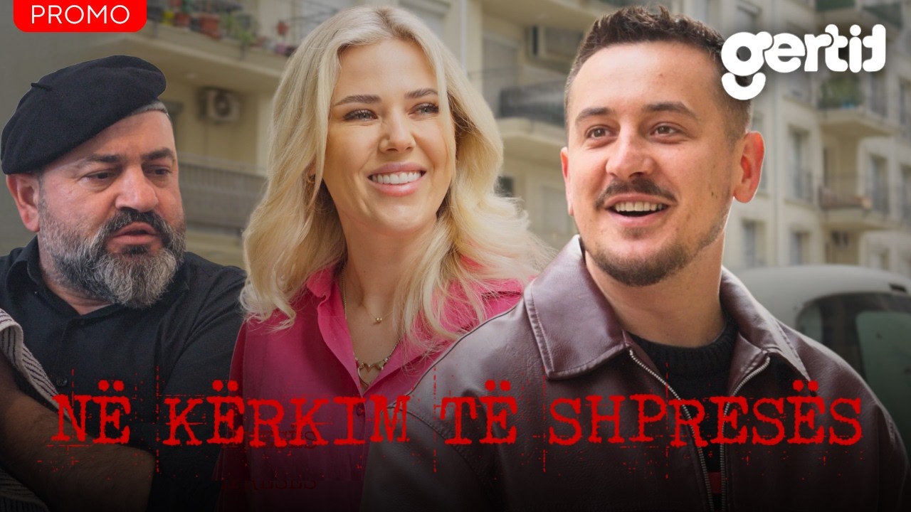 PROMO - Në kërkim të shpresës | Episodi 7