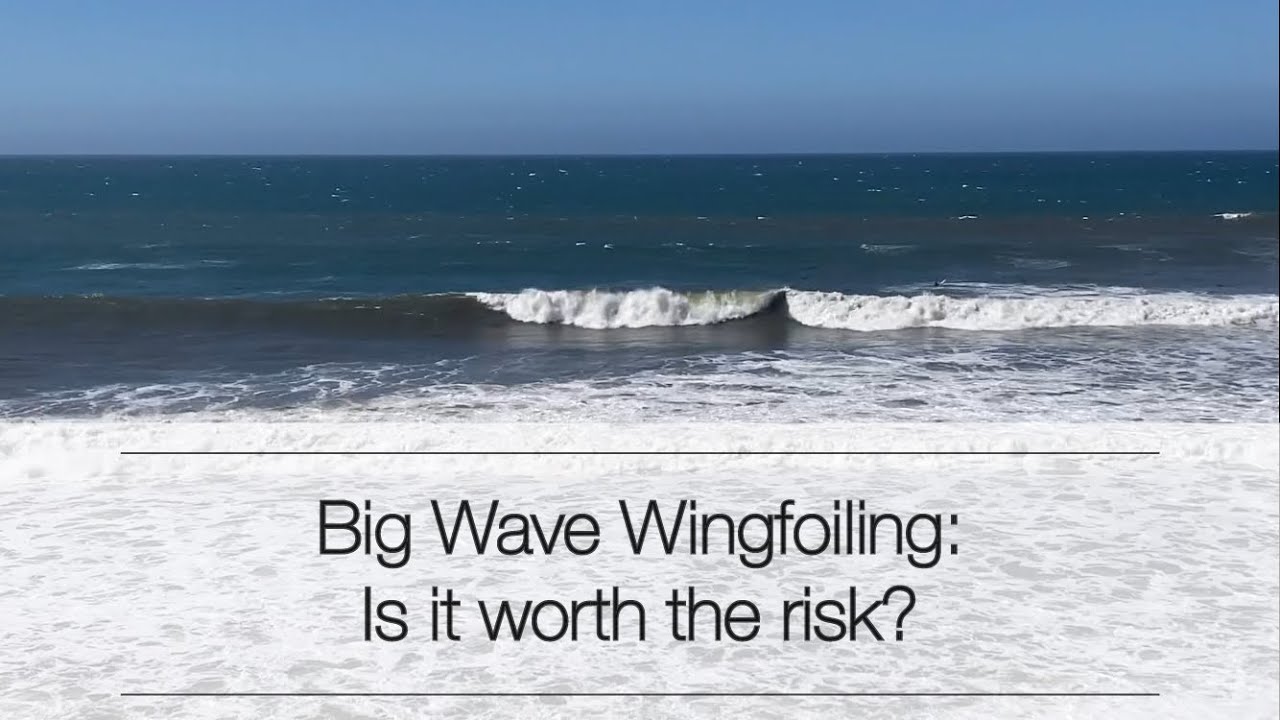 Big Wave Wingfoiling - Is it worth the risk? - Wing Foil Vlog