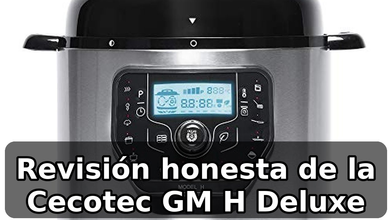 Review completa de la Olla Programable Cecotec GM Modelo H Deluxe
