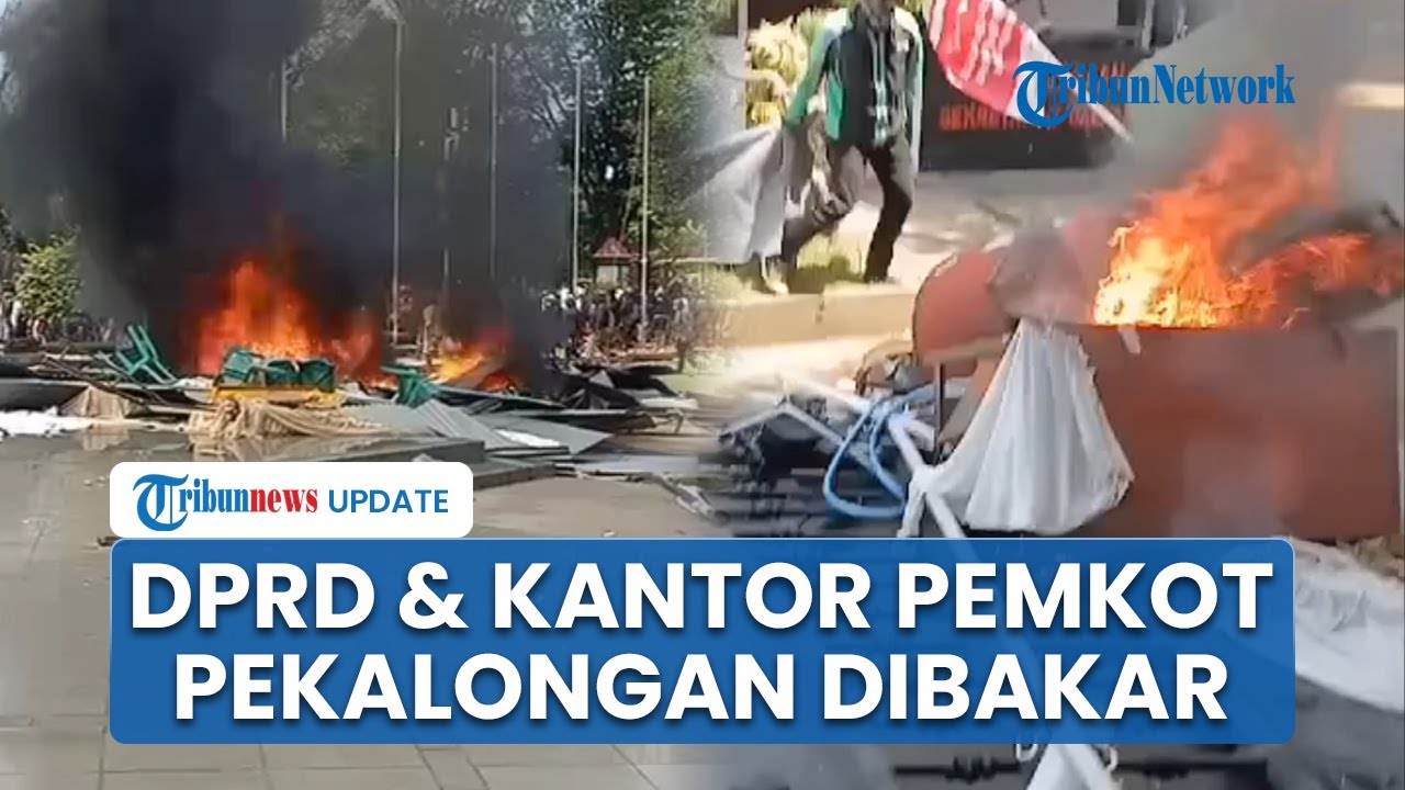 Kondisi Mencekam Kantor Pemkot Pekalongan saat Demo, Gedung hingga Kendaraan Dibakar Massa