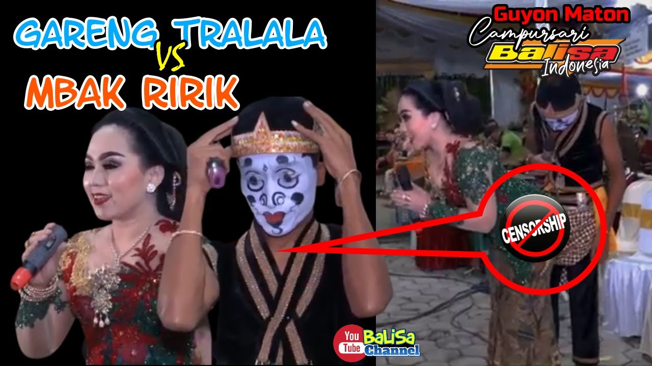 GARENG TRALALA vs MBAK RIRIK / Guyon Maton Campursari Balisa