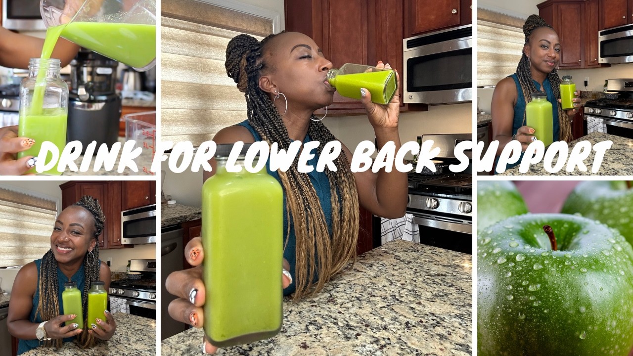 2 Green Juice Recipes for Lower Back Pain & Muscle Aches | Skeletal System