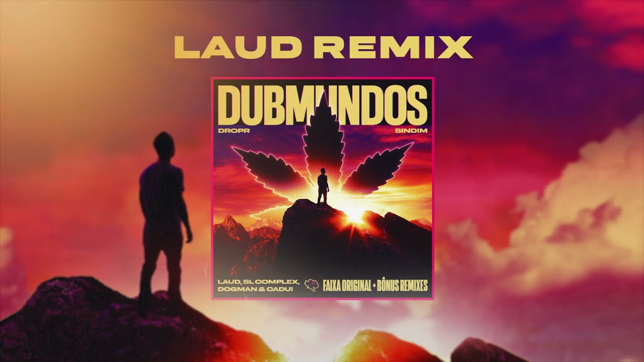 Laud - Dubmundos Remix (feat. DROPR & Sindim)