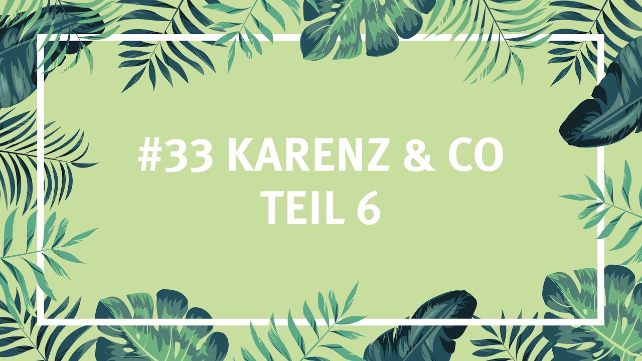 #33 Karenz & Co: Elternteilzeit und Bildungsteilzeit Teil 6 - Steueraffe Podcast
