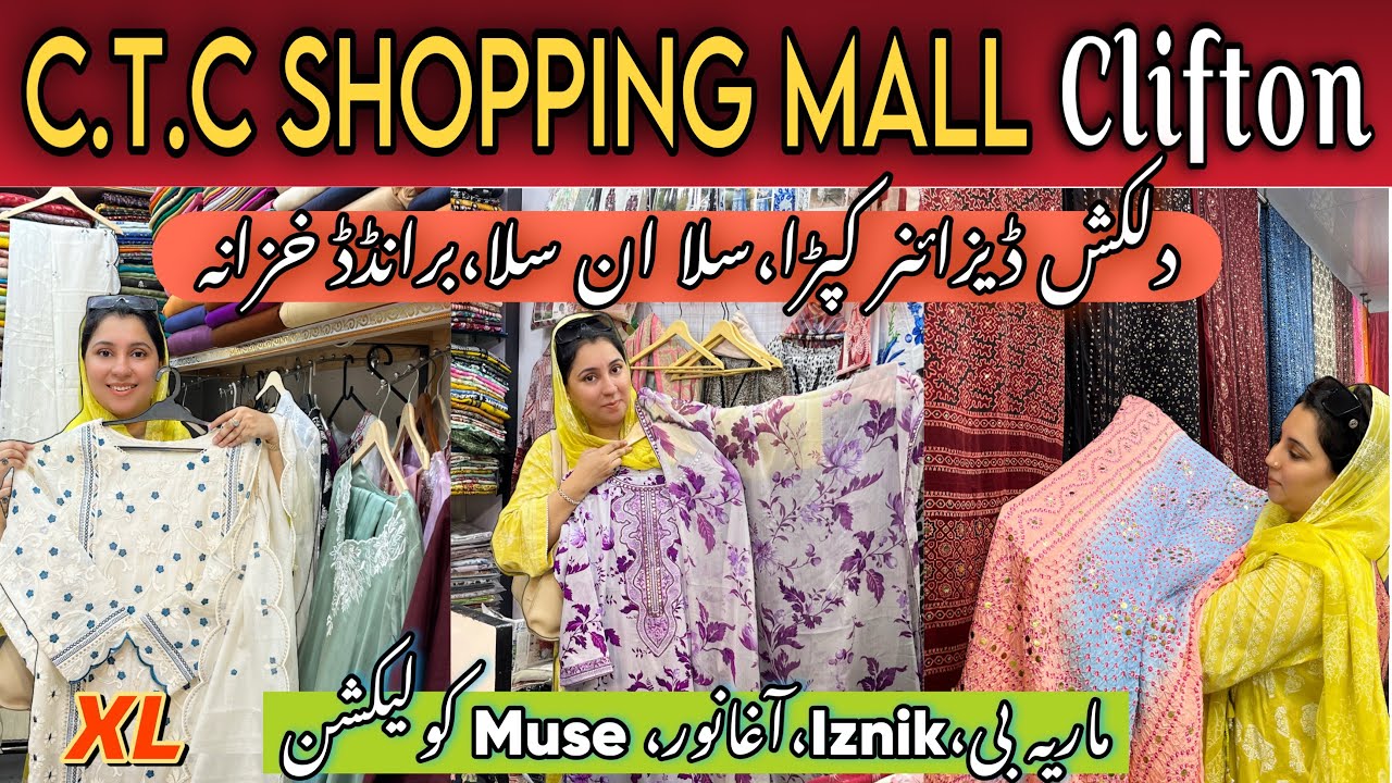 CTC Shopping Mall Clifton Branded Designer Kapray | XL Size Collection | Latest Maria B, Iznik Sale