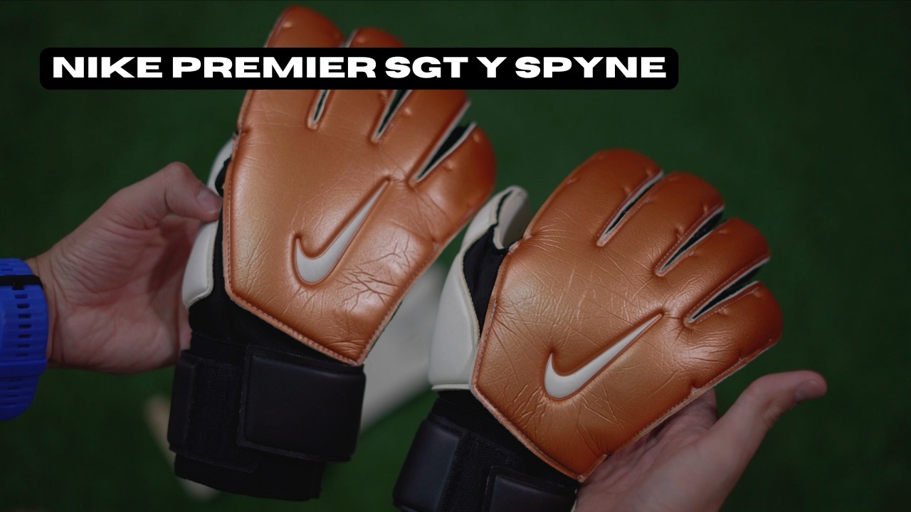 Estos son los guantes de Memo Ochoa. Unboxing guantes NIKE SGT Y SPYNE
