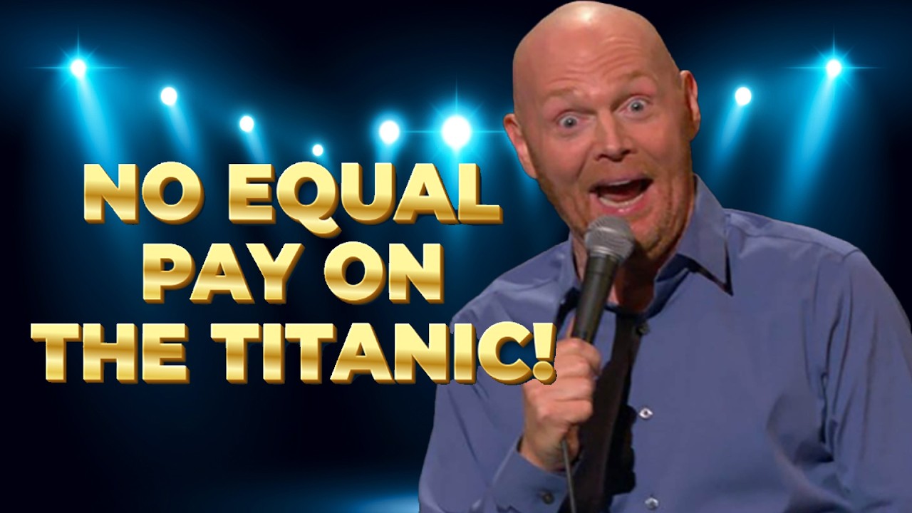 Bill Burr: Why Men Get Paid More (The Titanic Theory) | Stand Up Comedy