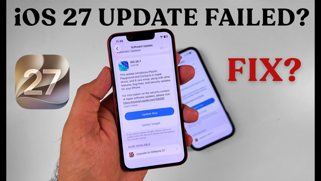 Unable to Update iOS 27? Stuck on iOS 26.7? Here&rsquo;s How to Fix It on Any iPhone