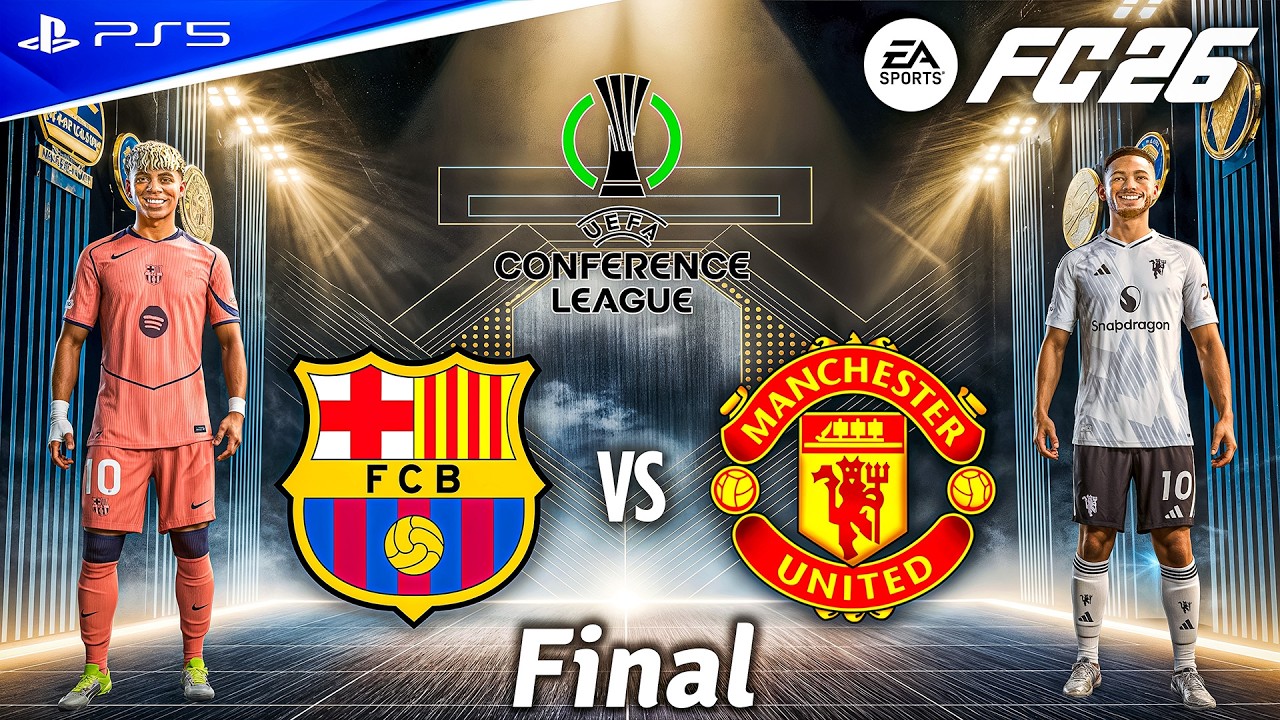 FC 26 - Barcelona vs. Man United Ft. Yamal, Mbeumo, | UEFA Conference League Final | PS5 [4K60]