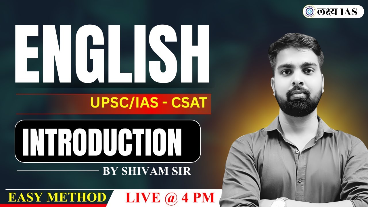 UPSC IAS CSAT English Introduction Class | Complete Strategy, Syllabus & Easy Method | Shivam Sir