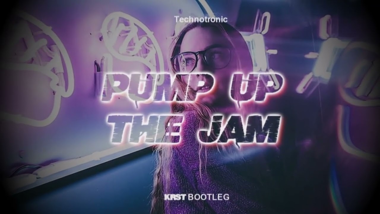Technotronic - Pump Up The Jam (KRST BOOTLEG)