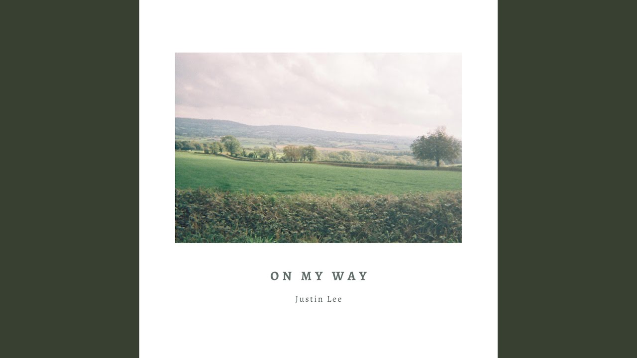 On My Way