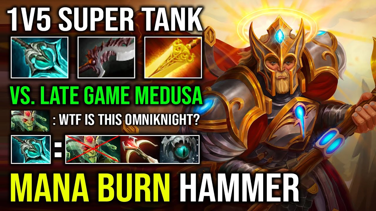 EVEN Late Game Medusa Is Not Match For This Omniknight 1v5 Super Carry Mana Burn Dota 2