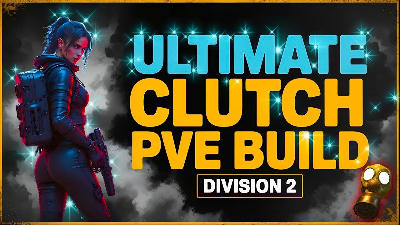ULTIMATE CLUTCH PVE Build &ndash; High Risk, HIGH REWARD in Division 2
