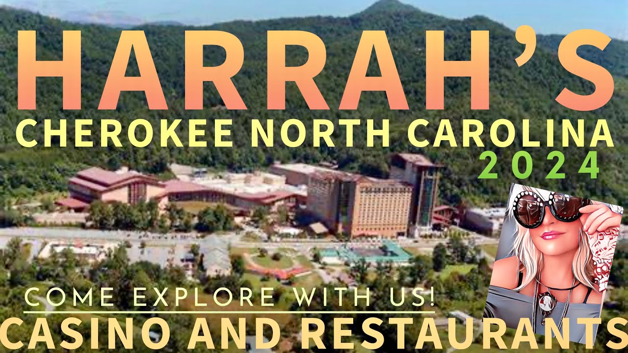 Казино и рестораны Harrahs Cherokee NC North Carolina 2024