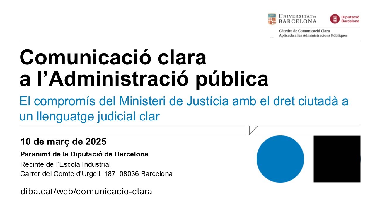 El compromís del Ministeri de Justícia amb el dret ciutadà a un llenguatge judicial clar