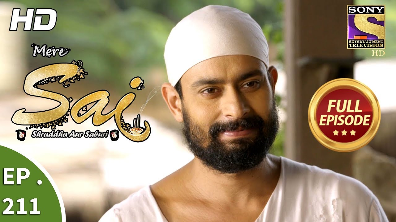 Mere Sai - Ep 211 - Full Episode - 16th July, 2018