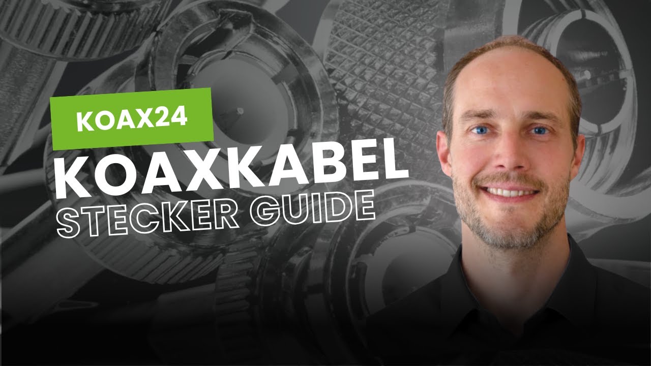 Koaxialkabel Stecker Guide | Auswahl, Unterschiede und passende Anschlüsse