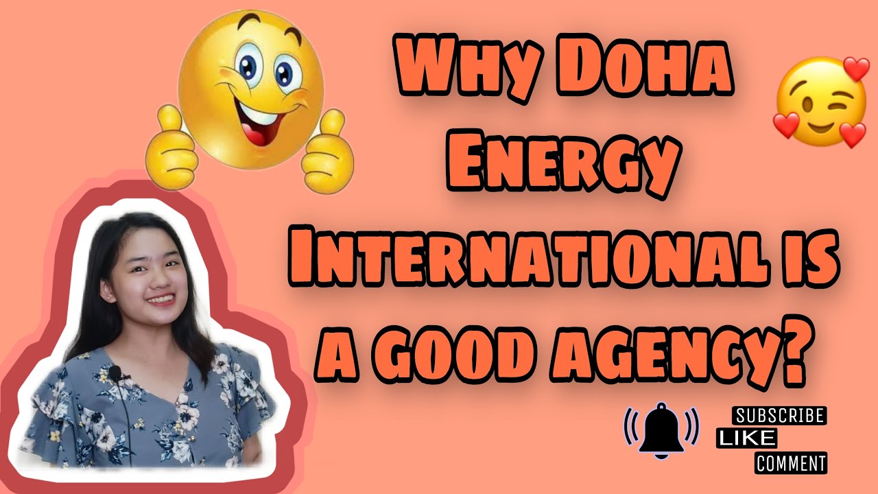 Why Doha Energy is one of a good agency?