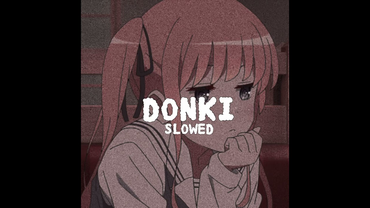 PINKII & italia || Donki || Slowed