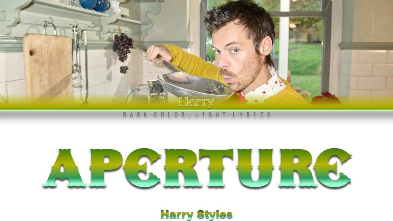 Harry Styles 'Aperture' Lyrics [Color Coded ENG_ESP]