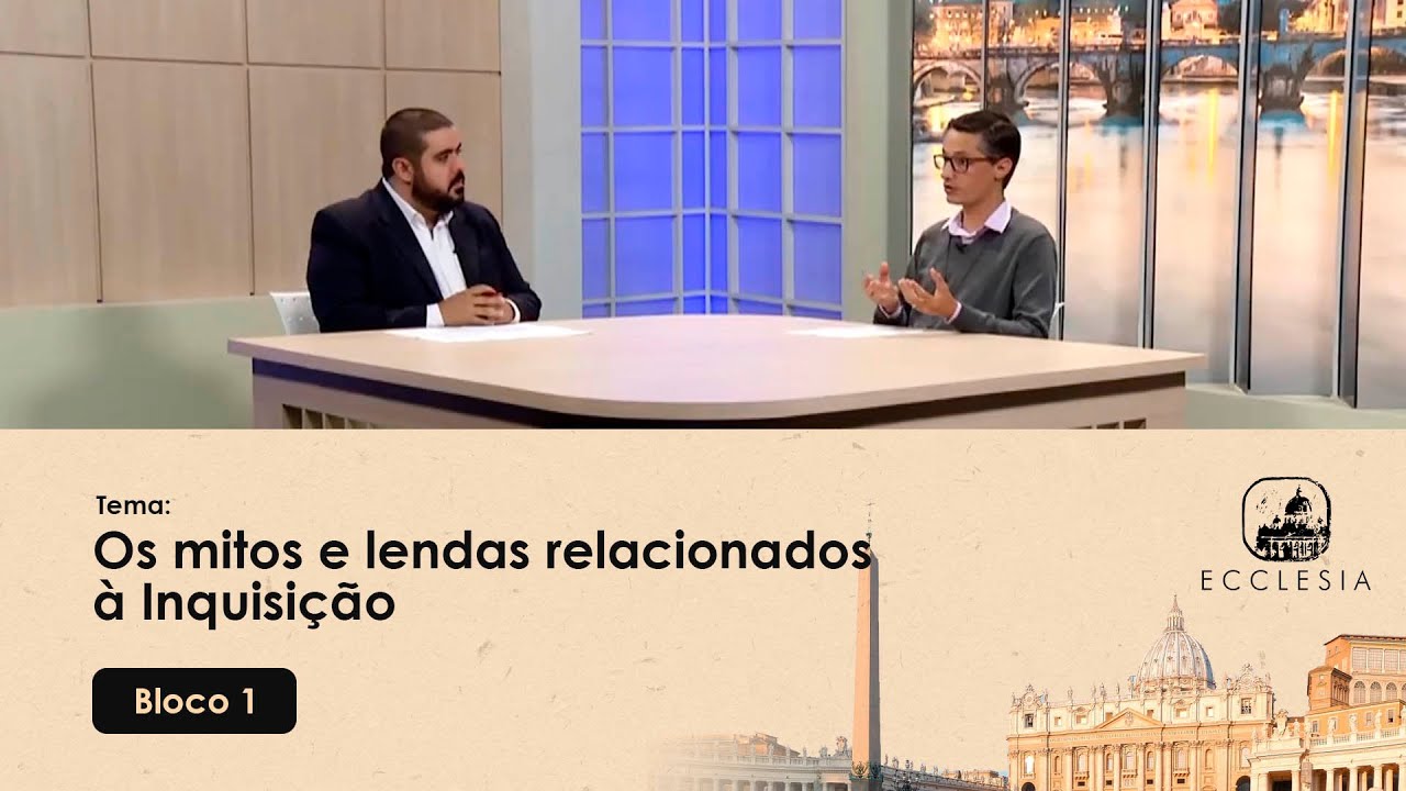 Os mitos e lendas relacionados à Inquisição - Ecclesia - 23/06/2020 - B1