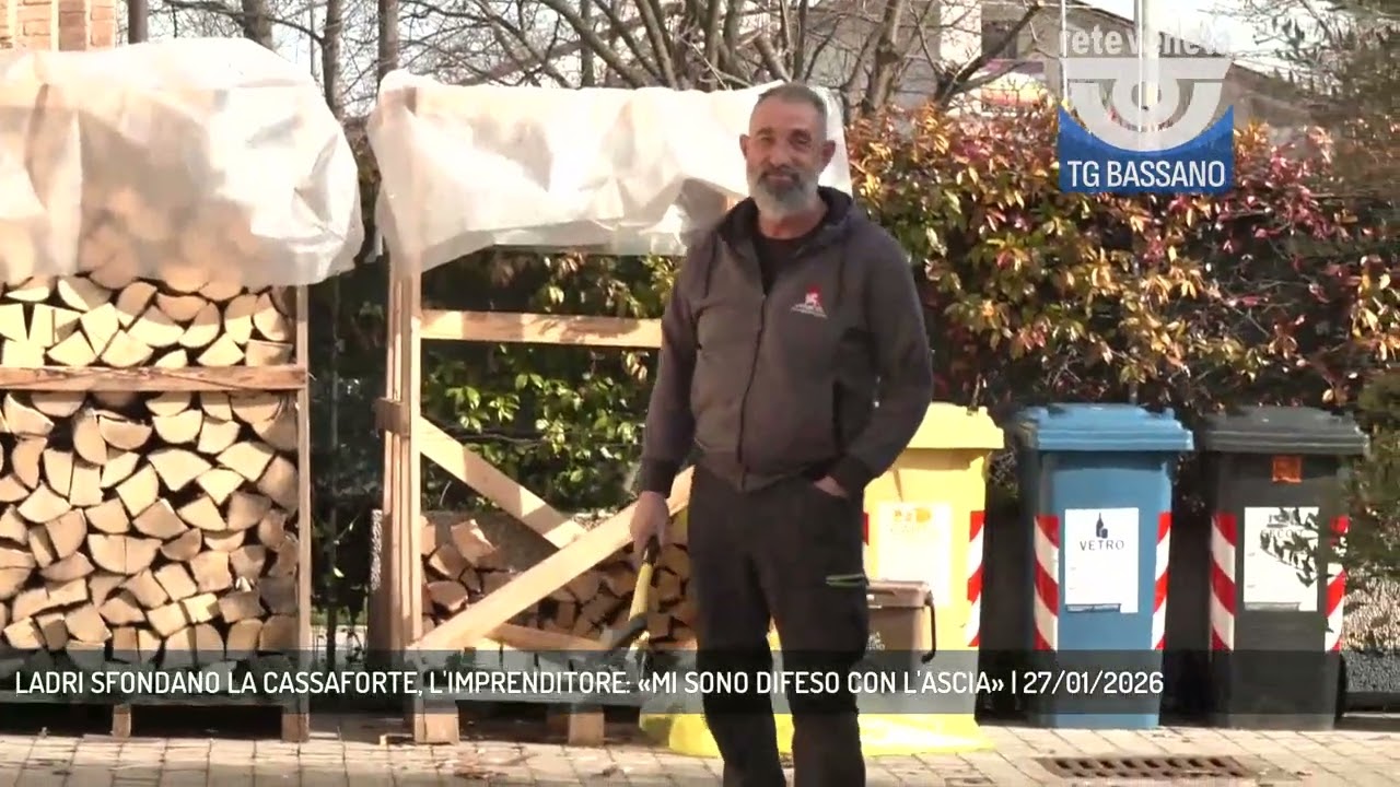 LADRI SFONDANO LA CASSAFORTE, L'IMPRENDITORE: «MI SONO DIFESO CON L'ASCIA» | 27/01/2026