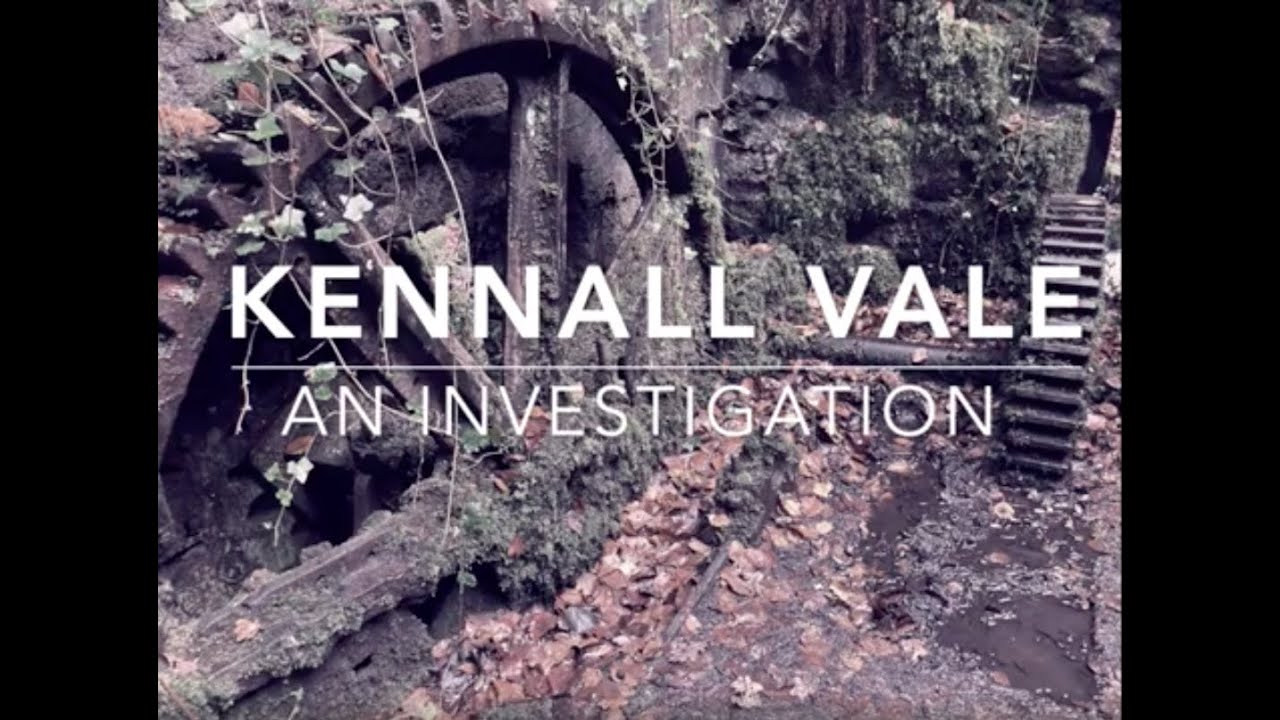 Kennall Vale Gunpowder Factory: A Paranormal Investigation