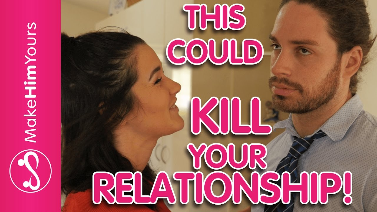 Things Girls Do That Guys Hate (Avoid THIS Mistake Women Make In Relationships!)