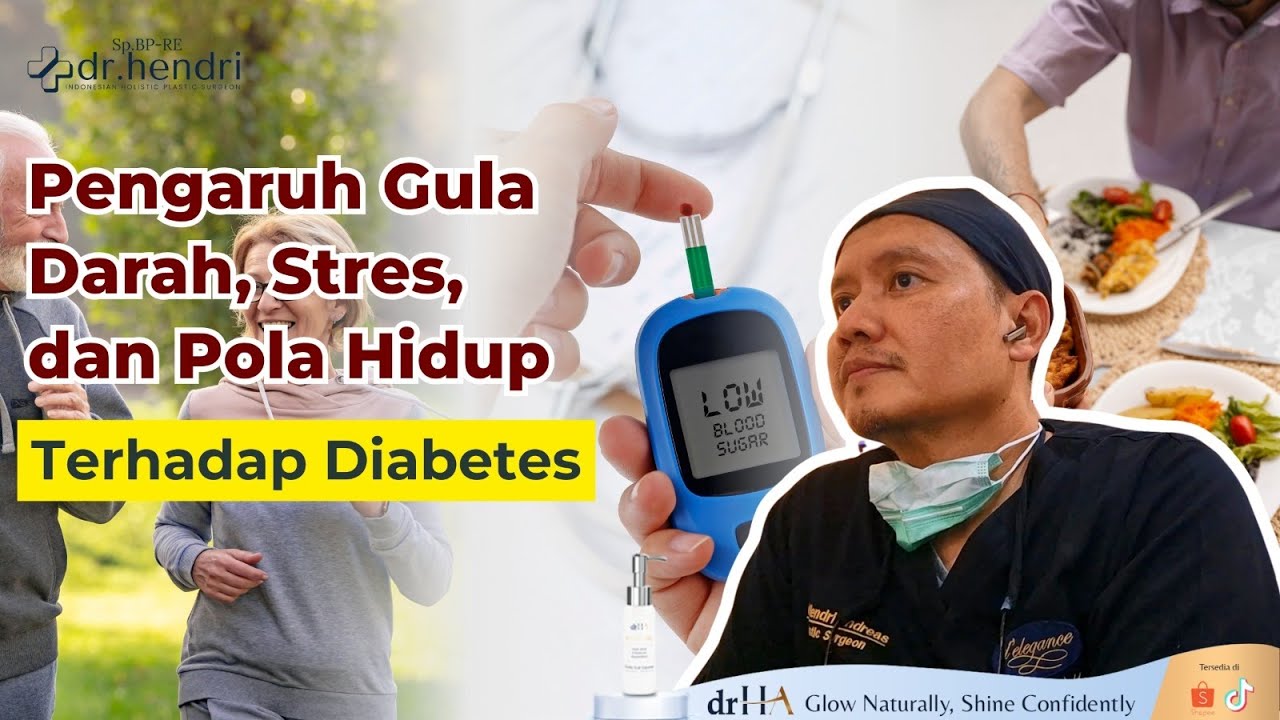 Pengaruh Gula Darah, Stres, dan Pola Hidup Terhadap Diabetes!