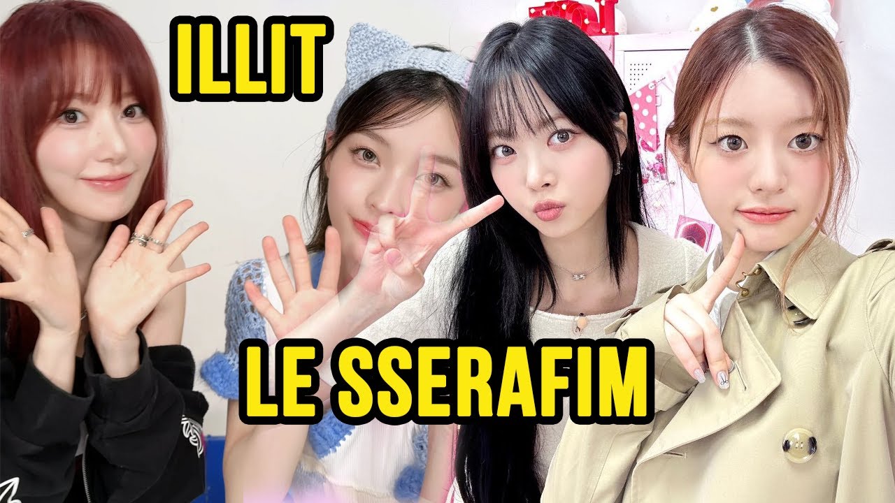 LE SSERAFIM and ILLIT Being Sisters
