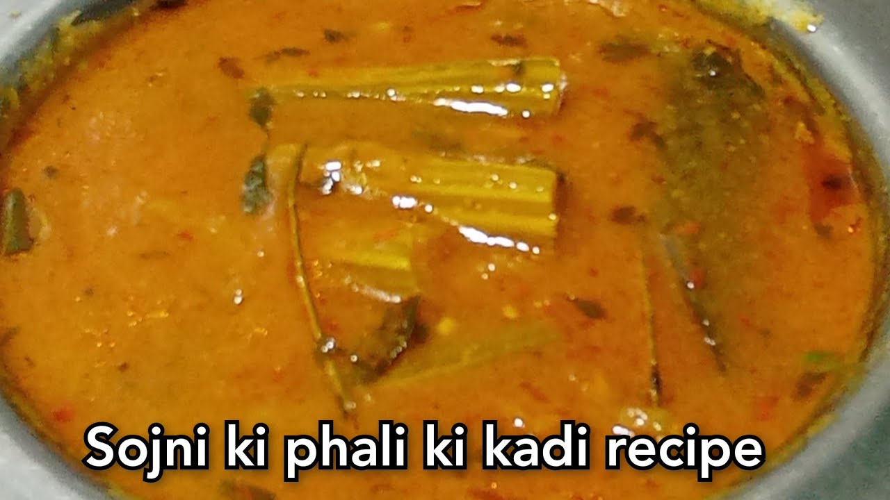 sojni ki phali ki kadi recipe | chawal ki kadi recipe | how to make sojni ki pahli kadi recipe