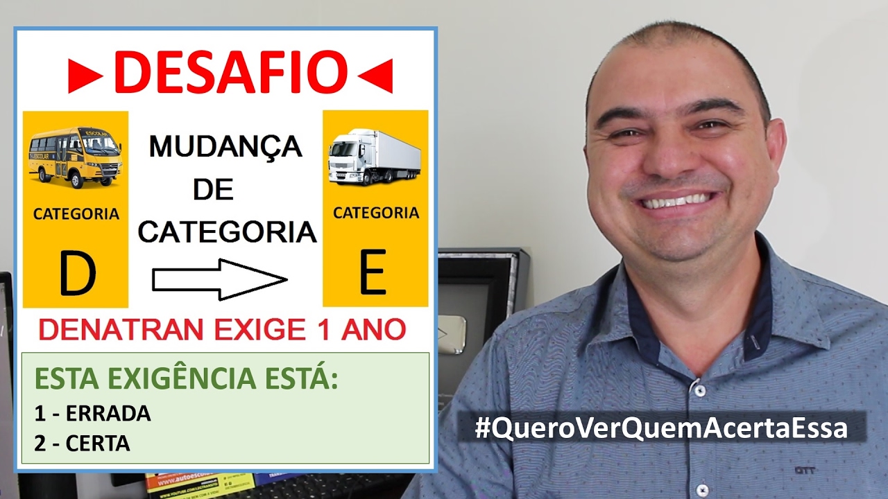 DESAFIO Nº 11 - MUDANÇA DE CATEGORIA D PARA E