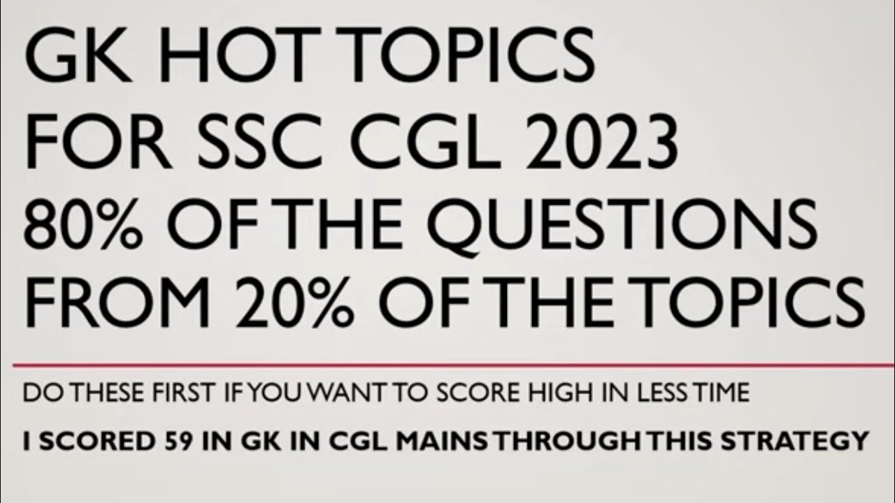 Important Topics in GK for SSC CGL 2023 | Don't Leave these