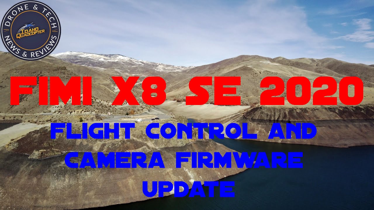 Fimi X8 SE 2020 Huge Firmware Update & Flight Test